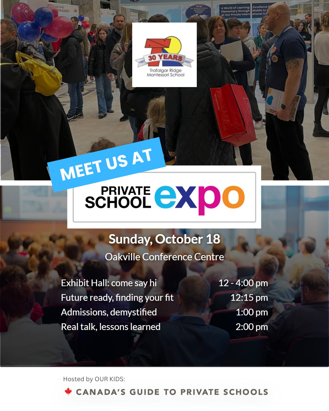 Meet Trafalgar Ridge Montessori School at the Private School Expo, Sunday October 18, Oakville Conference Centre, exhibit hall 12 to 4 pm